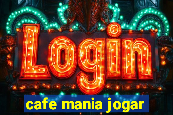 cafe mania jogar